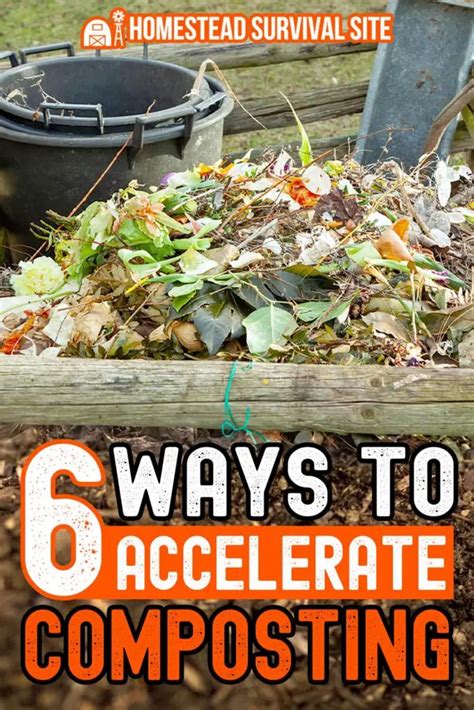 A Pile Of Composting Materials With The Words 6 Ways To Accelerate