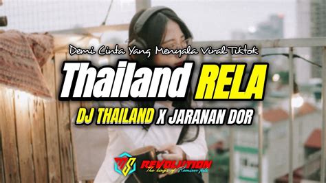 Dj Thailand Rela Inka Christie Jaranan Dor Full Bass Ms Revolution