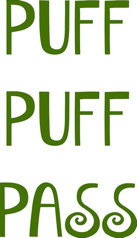 Puff Puff Pass Sticker by keh7 | Puff and pass, Puffed, Stickers