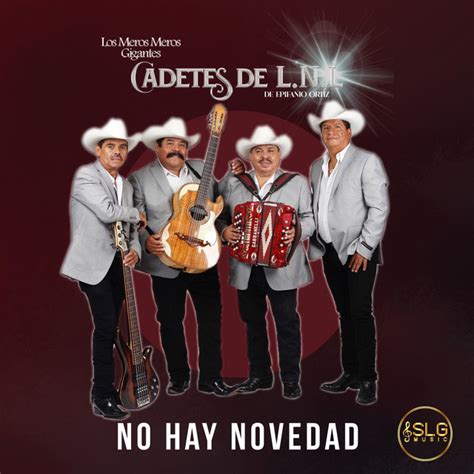 No Hay Novedad Single By Los Meros Meros Gigantes Cadetes De Linares