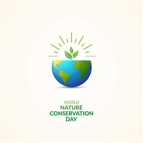 Dia Mundial Da Conserva O Da Natureza Bom Para A Celebra O Do Dia