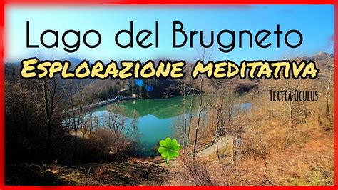 Lago Del Brugneto Youtube