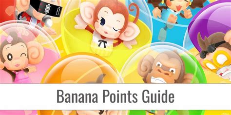 What Are Banana Points In Super Monkey Ball Banana Rumble