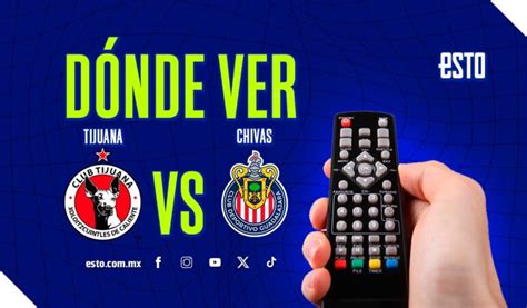 Fecha y horario del Xolos vs Chivas, juego de la jornada 2 de la Liga ...