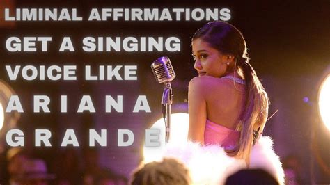 Sing Like Ariana Grande Have Ariana Grande Skills Ariana Grande