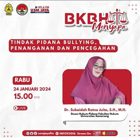 Bkbh Fh Usm Menyapa Melalui Talkshow Fakultas Hukum Universitas