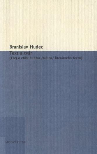 Text A Tvár Branislav Hudec Literatura Obcojęzyczna Ceny I Opinie