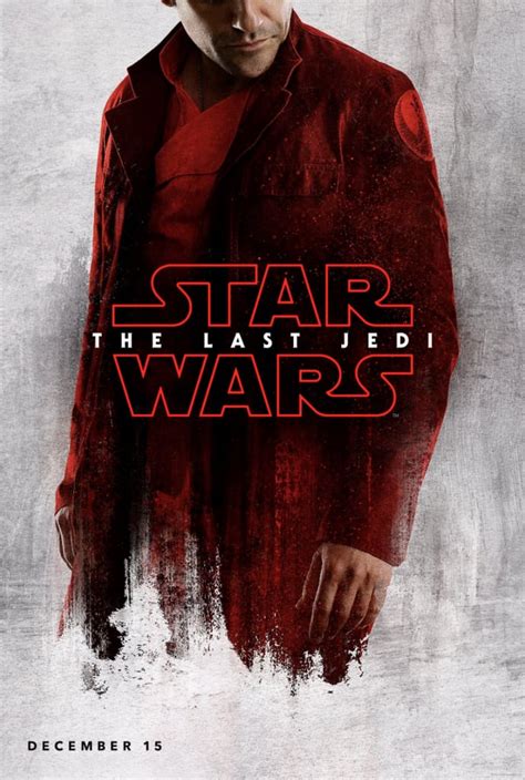 Oscar Isaac As Poe Dameron Star Wars The Last Jedi Movie Posters