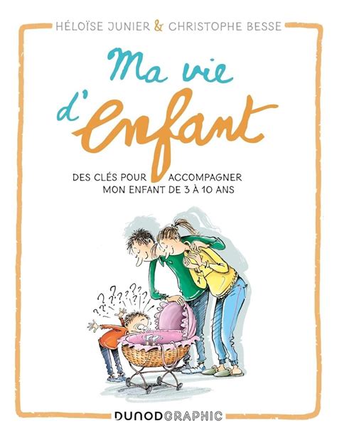 Parentalit Et Ducation Livres Pour Accompagner Son Enfant De