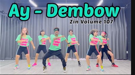 Ay Zin Volume 107 Blackie Ft Becca Dembow Zumba Fitness Zin