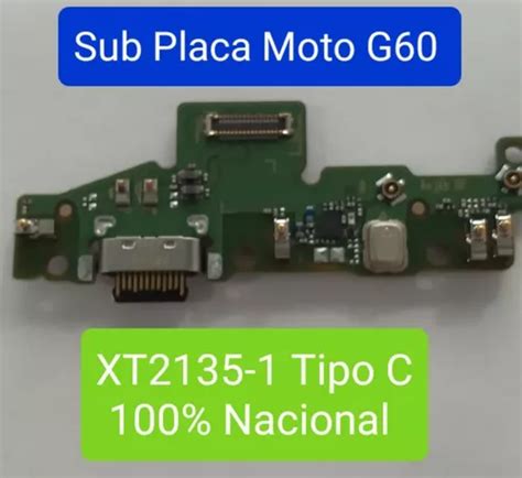 Conector De Carga Sub Placa Moto G60 Xt2135 1 Original 100 Frete grátis