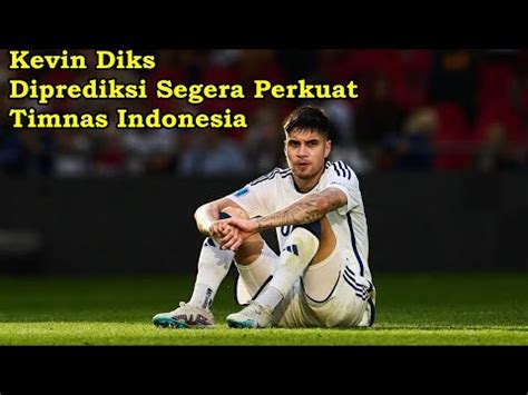 Kevin Diks Diprediksi Segera Perkuat Timnas Indonesia Berita