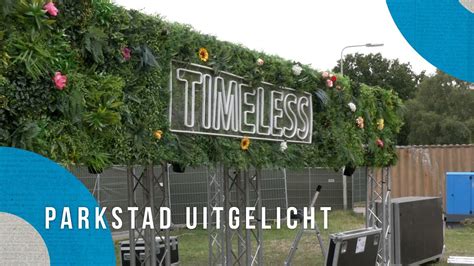 Parkstad Uitgelicht E Editie Timeless Open Air Youtube