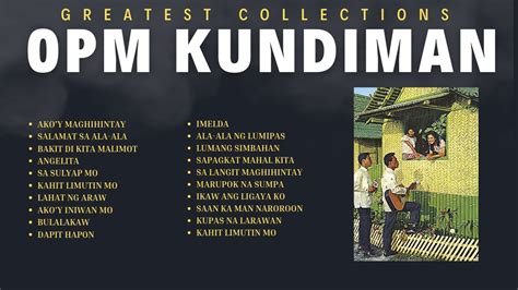 Kundiman Greatest Song Collections Hd Dapit Hapon Akoy Maghihintay Salamat Sa Alaala Youtube