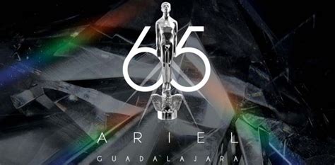 Premios Ariel Lista De Ganadoras Y Ganadores La Estatuilla