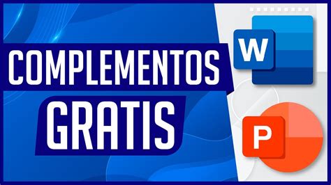 Complementos Gratis Para Microsoft Office Word Excel Y Power Point