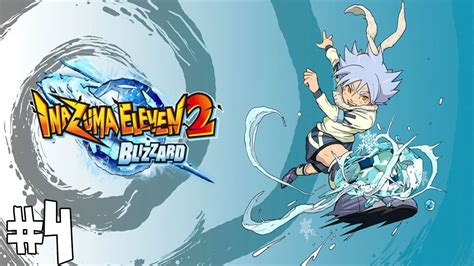 Inazuma Eleven 2 Blizzard Walkthrough 4 NDS YouTube