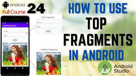 How To Use Top Fragment In Android Studio Designing Top Fragments