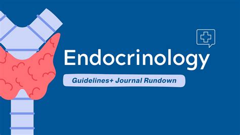 Endocrinology Guidelines Journals Rundown April 2024 Guideline