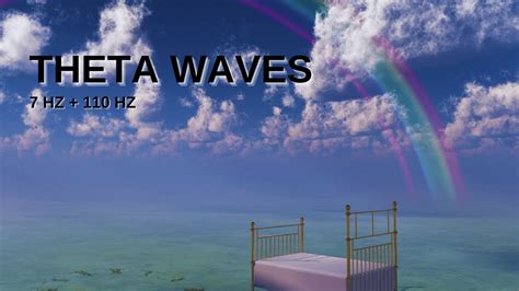 110 Hz Frequency Music 7 Hz Theta Waves 1 Hr Youtube