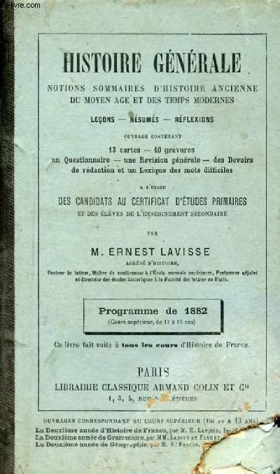 Histoire Generale Notions Sommaires D Histoire Ancienne Du Moyen Age