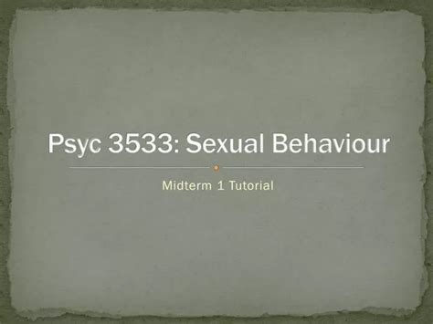 Ppt Psyc Sexual Behaviour Powerpoint Presentation Free