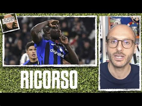 L Inter Fa Ricorso Contro La Squalifica Di Lukaku In Juventus Inter