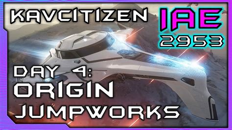 Iae Day Origin Jumpworks Ships Tour Star Citizen Gameplay