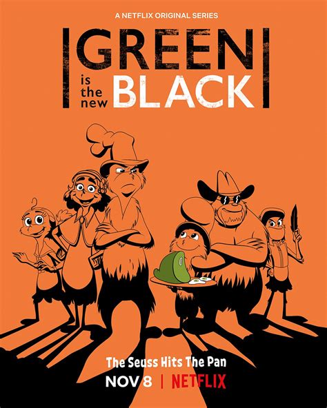 Green Eggs and Ham Poster - Green is the New Black - Netflix Photo ...