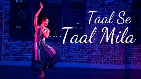 Taal Se Taal Mila Simple Dance Choreography And Improvisation A R