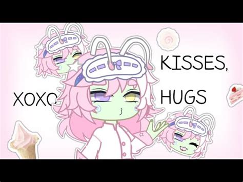 XOXO KISSES HUGS Gacha YouTube