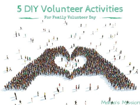 5 DIY Volunteer Activities For Family Volunteer Day