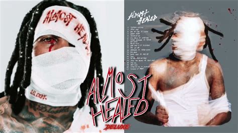 Almost Healed Deluxe Lil Durk Full Album Youtube