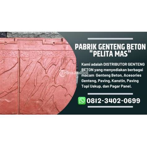 Supplier Genteng Beton Jawa Terdekat Terbaik Di Bangkalan Tribun JualBeli