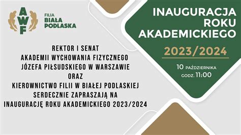 Uroczysta Inauguracja Roku Akademickiego Na Awf Bia A Podlaska