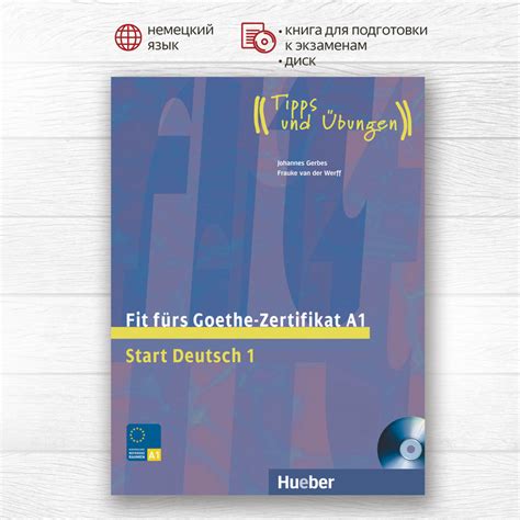 Fit f rs Goethe Zertifikat A1 Start Deutsch 1 книга для подготовки к