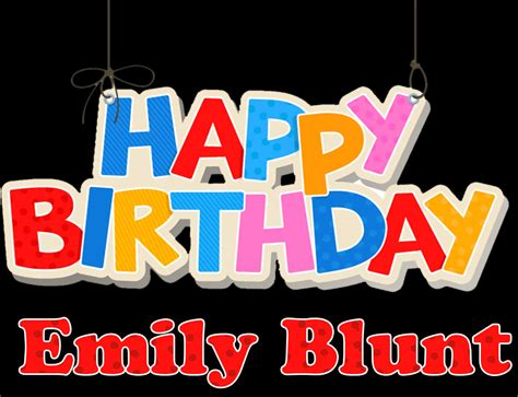 Download Colorful Happy Birthday Emily Blunt Banner | Wallpapers.com