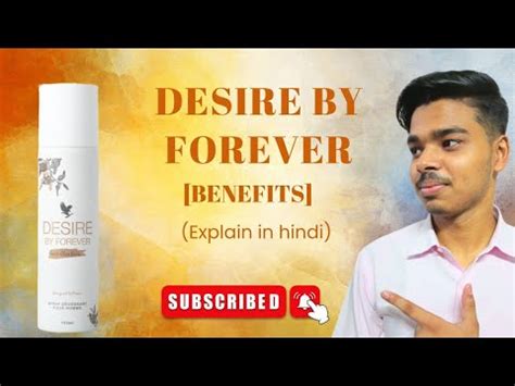 Desire By Forever How To Use Desire By Forever Ke Faayde Flp Youtube