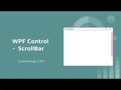 C Wpf Scrollbar Custom Youtube