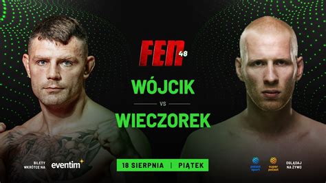 Fen W Jcik Vs Wieczorek Podstawowe Informacje Karta Walk