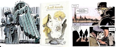 Le Notti Bianche Di Dostoevskij Diventa Un Fumetto Ciavula