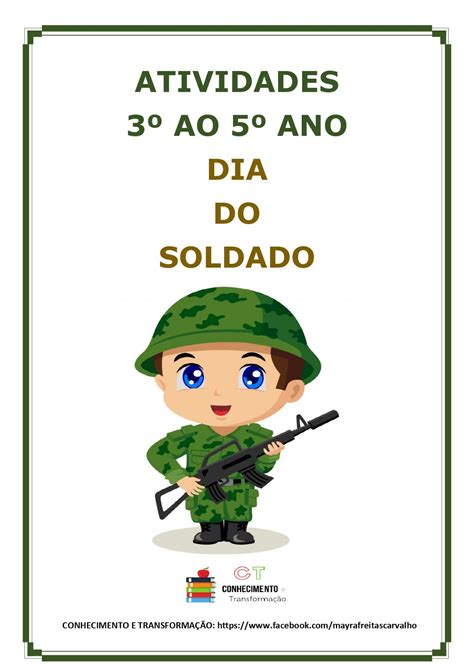 Conhecimento E Transforma O Dia Do Soldado De Agosto Ao Ano