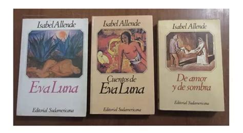 Lote 3 Libros Isabel Allende Cuentos Eva Luna Amor Y Sombra En Venta En