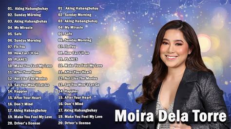 Moira Dela Torre Non Stop Playlist Complete Songs Youtube