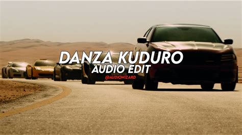 Danza Kuduro Sped Up Don Omar Ft Lucenzo Edit Audio