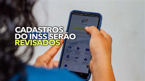 Milhares de segurados do INSS estão tendo o cadastro REVISADO