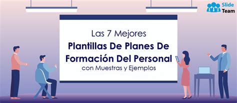 Las Mejores Plantillas De Planes De Capacitaci N Del Personal Con