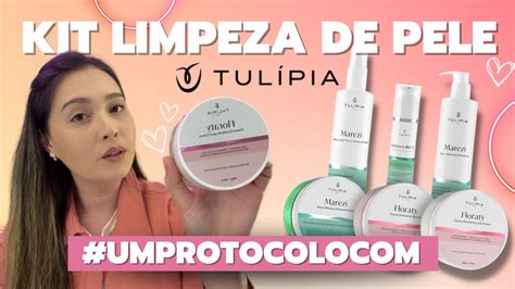 LIMPEZA DE PELE O KIT DA TULÍPIA YouTube