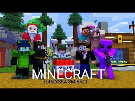 Minecraft Igrzyska Mierci Pierwszy Raz Youtube