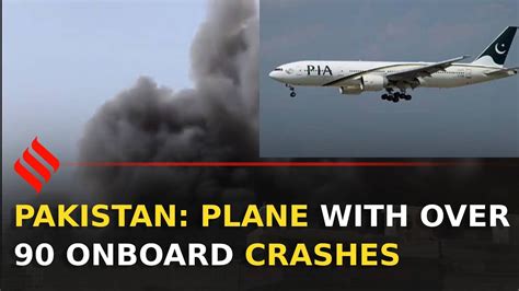 Pakistan Pia Flight With Over 100 On Board Crashes In Karachi Youtube